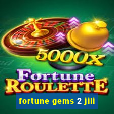 fortune gems 2 jili